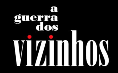 Série A Guerra dos Vizinhos